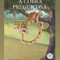 Livro infantil A cobra preguiçosa