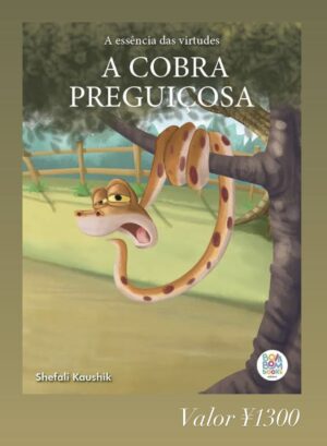 Livro infantil A cobra preguiçosa