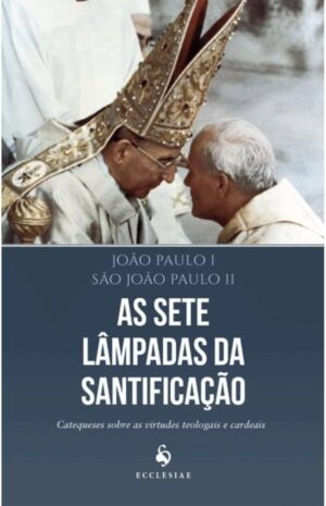 Livro As sete lâmpadas da santificação