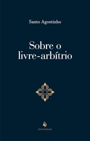 Livro Sobre o livre-arbítrio