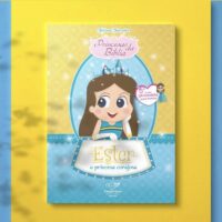 Livro infantil Ester a princesa corajosa
